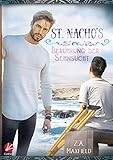  Berührung der Sehnsucht (St. Nacho\'s 2)