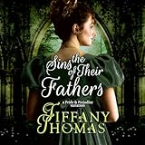 The Sins of Their Fathers: A Pride & Prejudice Variation (Pride and Prejudice 'What if?' Variations)