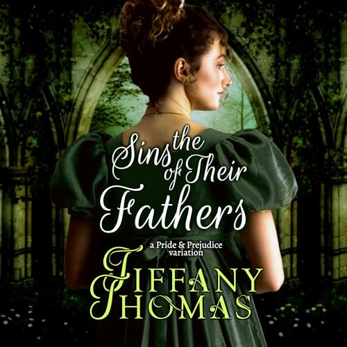 The Sins of Their Fathers Audiobook By Tiffany Thomas cover art