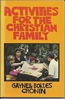 Activities for the Christian family 0809122731 Book Cover