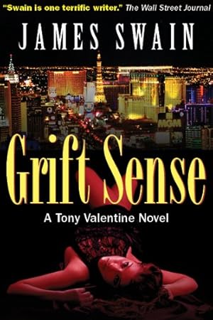 Grift Sense (Tony Valentine Series Book 1)