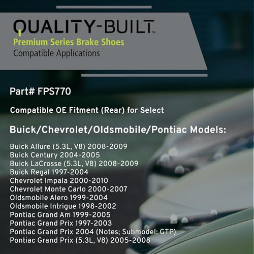 Image of QUALITY-BUILT Rear Parking Brake Shoes, FPS770, Compatible with 1997-2010 Buick /Chevrolet /Oldsmobile /Pontiac (Alero,Allure,Century,Grand Am,Grand Prix,Impala,Intrigue,LaCrosse,Monte Carlo,Regal)