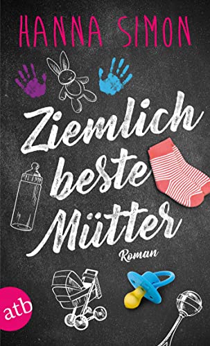 Ziemlich beste Mütter