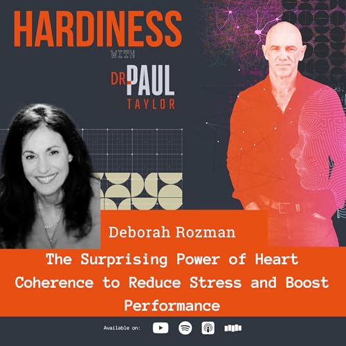 The science of Heart-Rate Variability and how to manipulate it naturally to reduce stress and boost performance, with Dr Deborah Rozman
