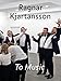 Ragnar Kjartansson: To Music