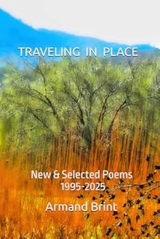 Paperback Traveling in Place: New & Selected Poems 1995-2025 Book