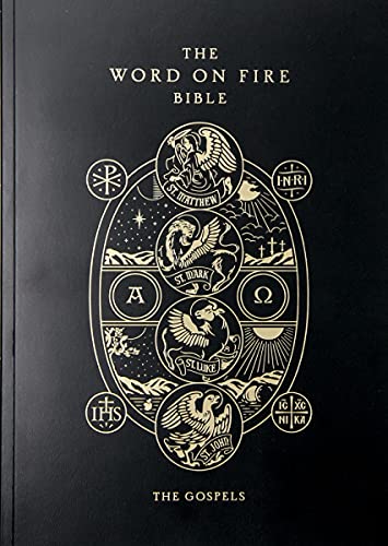 The Word on Fire Bible (Volume I): The Gospels