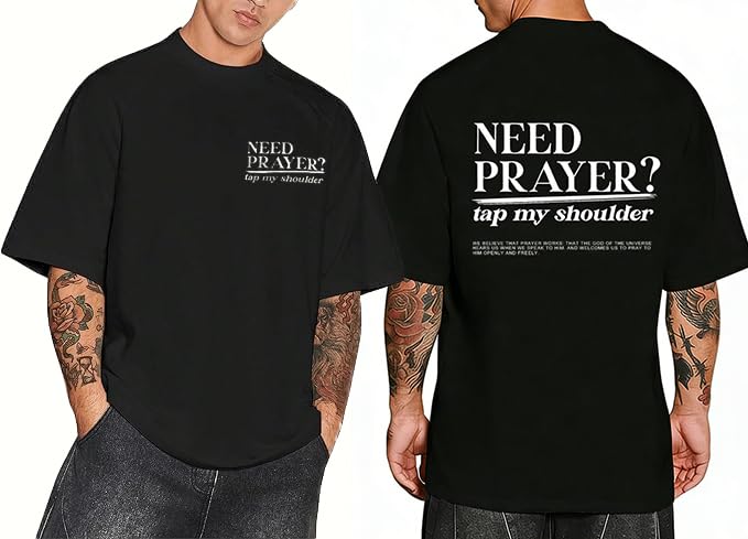 Need Prayer Tap My Shoulder Shirt Christian T-Shirt Religious Shirts Oversized Shirt Black