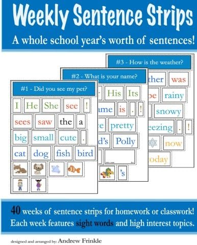 Weekly Sentence Strips: A whole school year's worth of sentences!: Volume 3 (Literacy Builders)