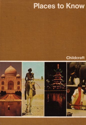 Places to Know: Childcraft #10: The How and Why... B01FIYP3VS Book Cover