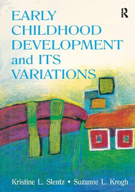Early Childhood Development and Its Variations      1st Edition