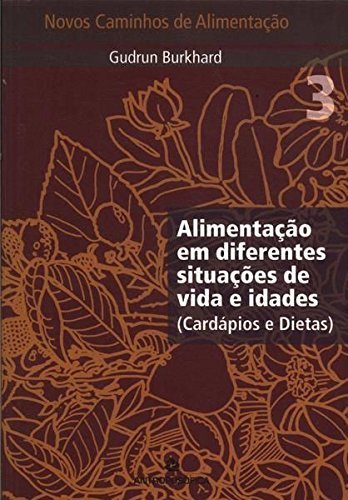 Novos Caminho De Alimentação - Volume 3