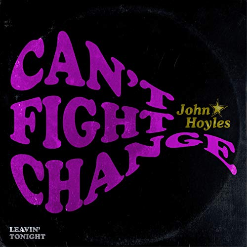 Can't Fight Change (7")
