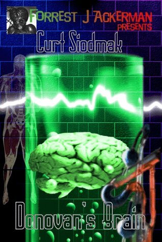 Donovan's Brain by Curt Siodmak (1999-07-02)
