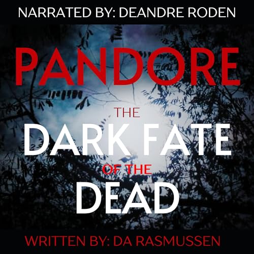 Dark Fate of the Dead by DA Rasmussen episode artwork