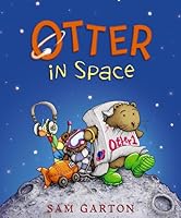 Otter in Space 0545964768 Book Cover