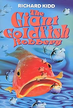 Paperback The Giant Goldfish Robbery Book