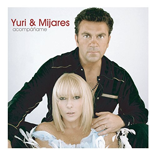 Yuri & Mijares