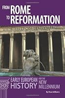 From Rome to Reformation: European History for the New Millennium 0865167184 Book Cover