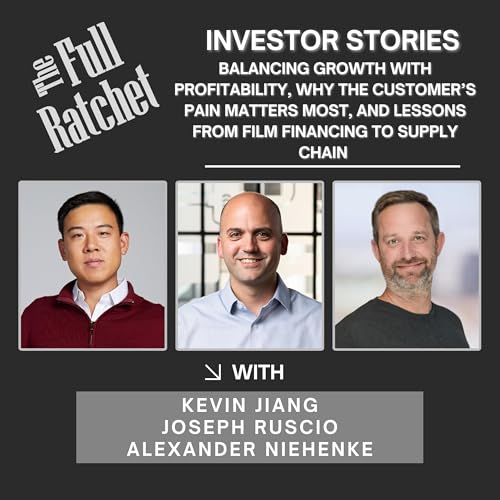 Page de couverture de Investor Stories 427. Balancing Growth with Profitability, Why the Customer’s Pain Matters Most, and Lessons from Film Financing to Supply Chain (Jiang, Ruscio, Niehenke)