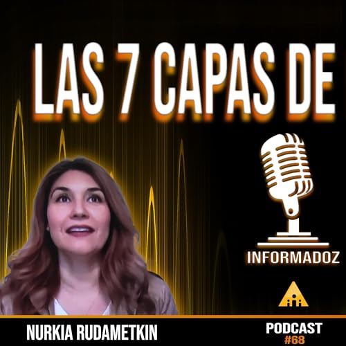 『Las 7 capas de la ilusión/Ep68/Informadoz by Tony Flores』のカバーアート