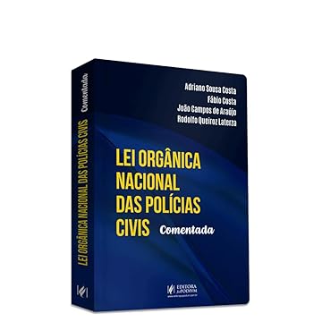 Capa do livro Lei Orgânica Nacional das Polícias Civis Comentada (2024)
