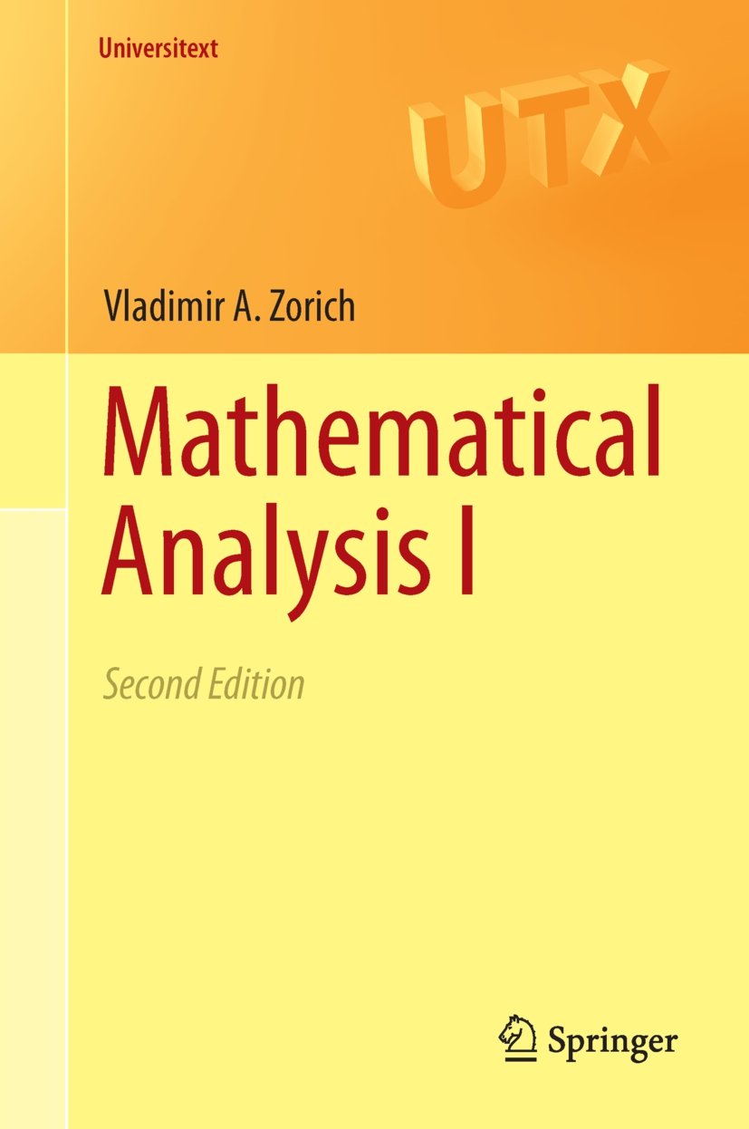 Mathematical Analysis I (Universitext) (English Edition)
