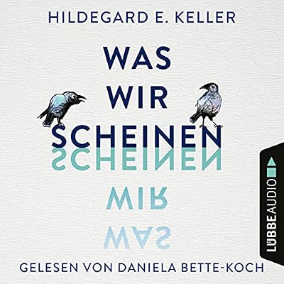 Was wir scheinen