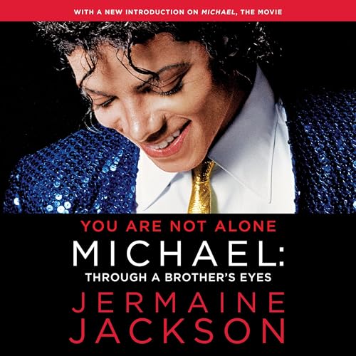 You Are Not Alone Audiobook By Jermaine Jackson cover art
