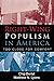 Right-Wing Populism in America: Too Close for Comfort