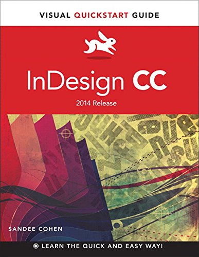 Télécharger InDesign CC: Visual QuickStart Guide (2014 release) (English Edition) Francais PDF