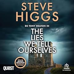 The Lies We Tell Ourselves cover art