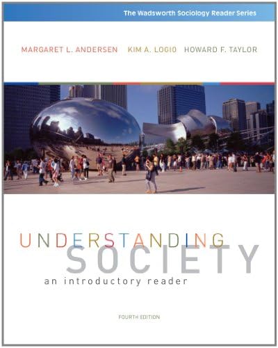 Understanding Society: An Introductory Reader 4th Edition