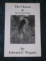 The Chosen & the Second People 0967942233 Book Cover