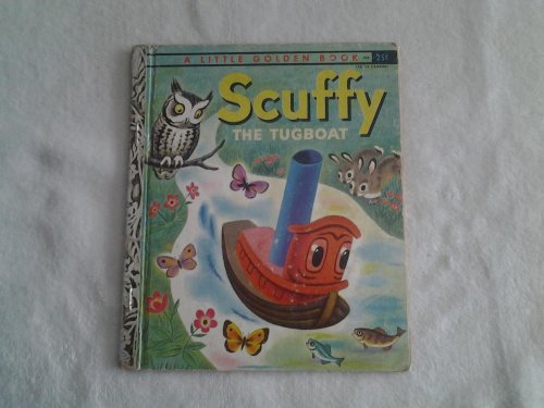 Scuffy the Tugboat and His Adventures Down the ... B00JH66SEK Book Cover