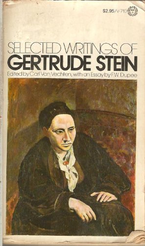 Selected Writings Of Gertrude Stein Edited, wit... B004SHGW3A Book Cover