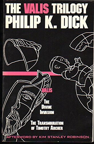 The Valis Trilogy: Valis, The Divine Invasion, ... B000NZ8KIG Book Cover