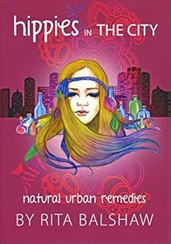 Hippies in the City - Natural Urban Remedies