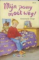 Mijn pony moet weg! 9020617036 Book Cover