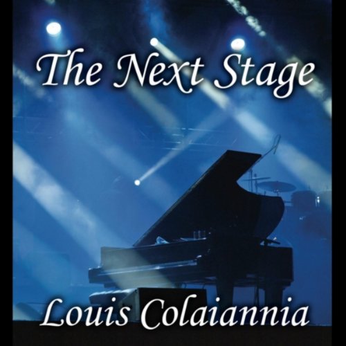 The Next Stage von Louis Colaiannia bei Amazon Music Amazon.de