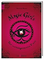 Magic Girls - Der verhängnisvolle Fluch 3760728235 Book Cover