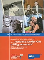 ... manschmal werden Orte zufällig romantisch 3898617815 Book Cover