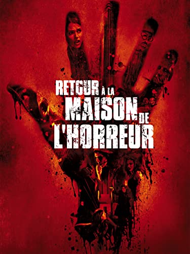 Retour à la maison de l'horreur