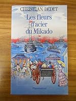 Les Fleurs d'acier du mikado: - RECIT 2080663860 Book Cover