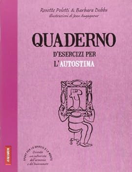 Paperback Quaderno d'esercizi per l'autostima [Italian] Book