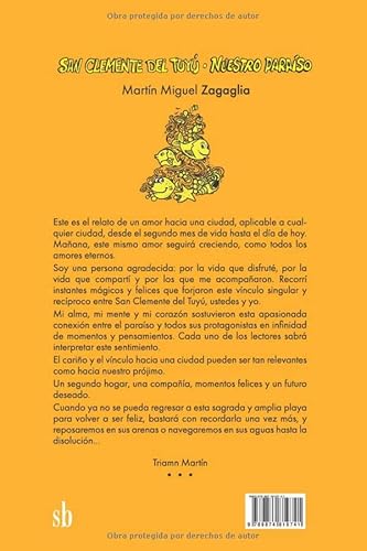 San Clemente del Tuyú. Nuestro paraíso