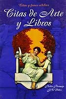 Citas de arte y libros / Quotes of Art and Books 8466202544 Book Cover