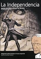 Nueva historia mínima de México. La Independencia 8475069592 Book Cover