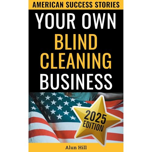 Your Own Blind Cleaning Business Audiolibro Por Alun Hill arte de portada