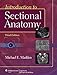 Introduction to Sectional Anatomy (Point (Lippincott Williams & Wilkins))